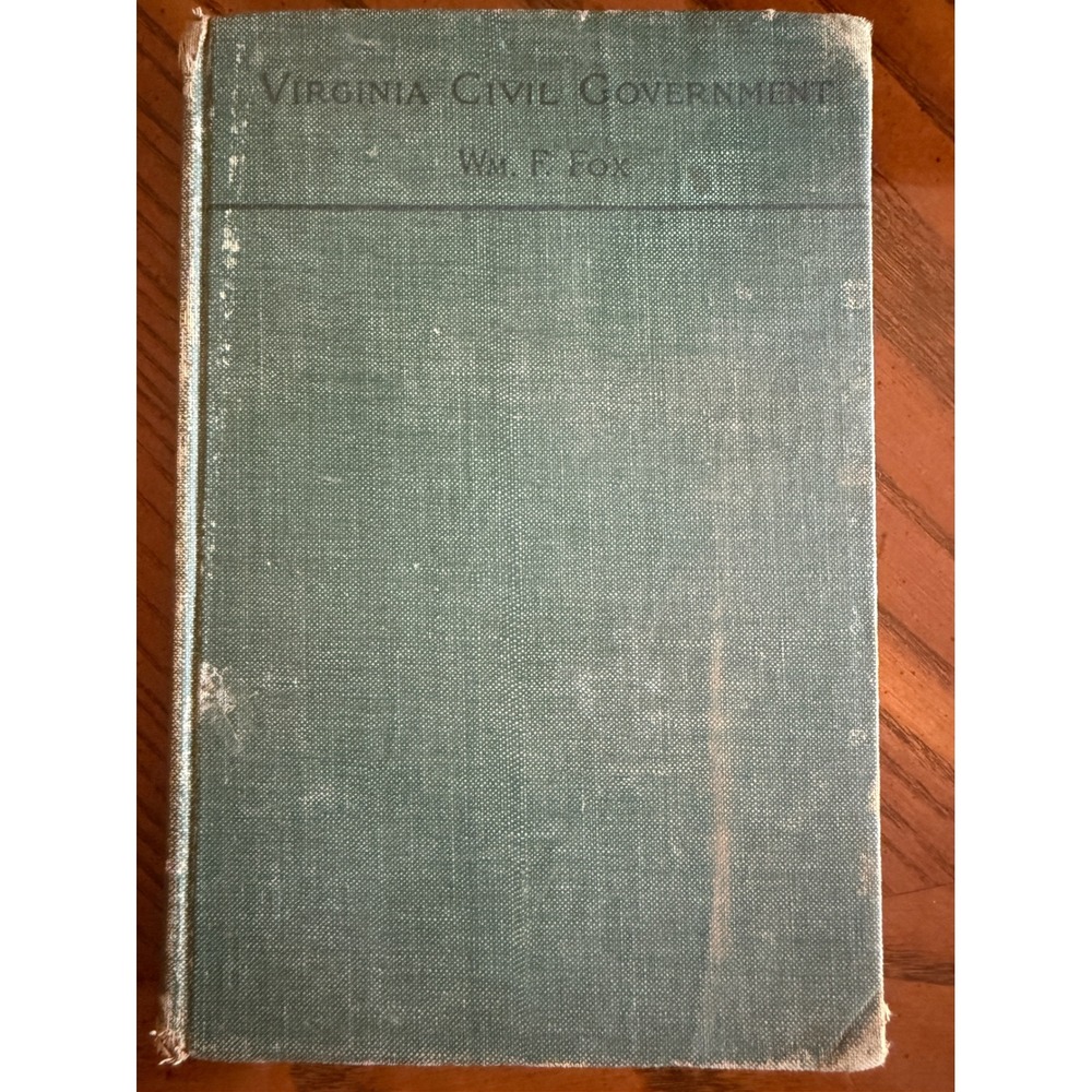 Richardson‎ Smith Civil Government of Virginia Book 1904 History Textbook Fox